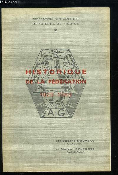 Historique de la Fdration 1929 - 1969