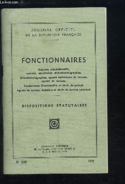Fonctionnaires.