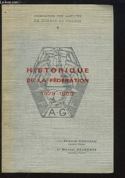 Historique de la Fdration 1929 - 1969