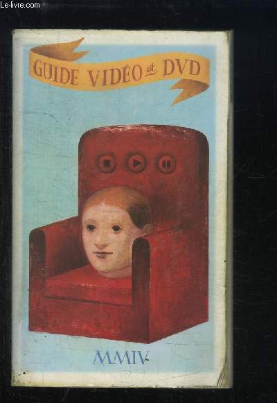 Guide Vido et DVD 2004
