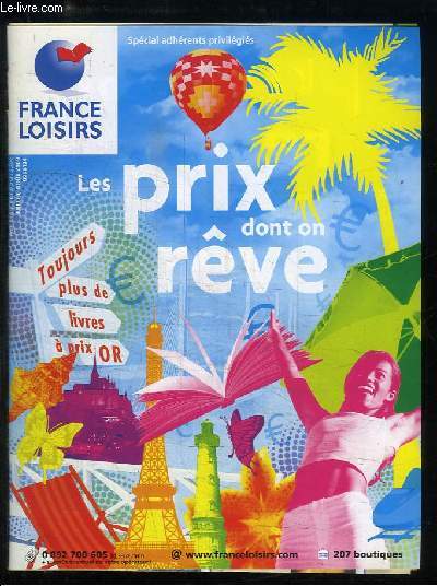 Catalogue France Loisirs, Juillet - Aot 2009. Les prix dont on rve (Spcial Adhrents privilgis).