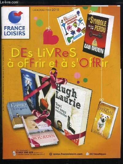 Catalogue France Loisirs, Hiver 2010. Des livres  offrir et  s'offrir.