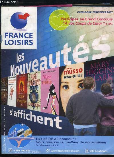 Catalogue France Loisirs, Printemps 2007. Les Nouveauts d'affichent.