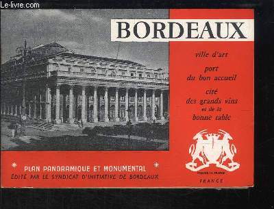 Bordeaux. Plan panoramique et monumental
