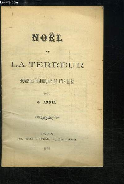 Nol et la Terreur. Souvenirs historiques de 1792 & 93.