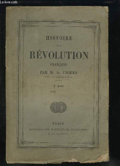 Histoire de la Rvolution Franaise, 1re partie