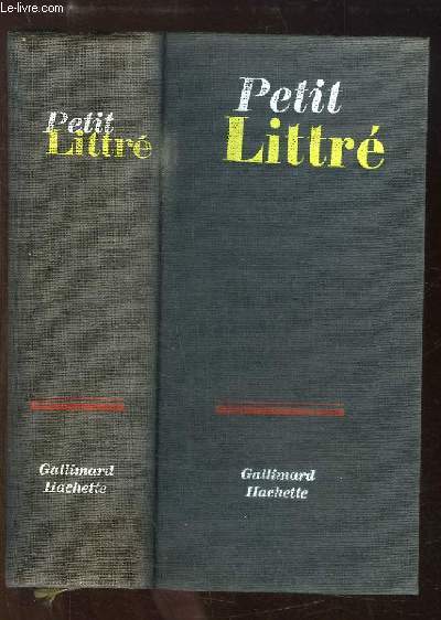 Dictionnaire de la Langue Franaise.