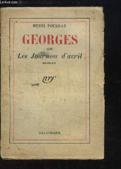 Georges, ou les Journes d'avril.