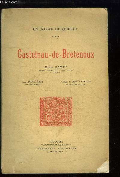 Castelnau-de-Bretenoux. Un joyau du Quercy