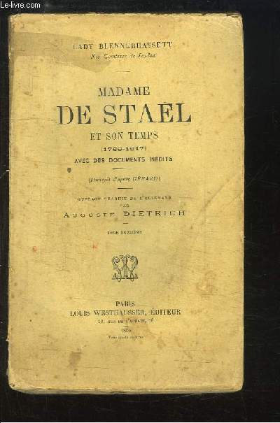 Madame de Stal et son Temps (1766 - 1817). Avec des documents indits. TOME 2