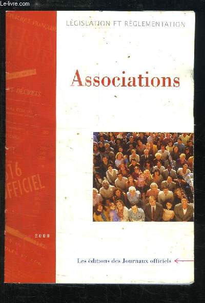 Associations. Lgislation et Rglementation