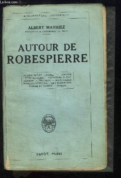 Autour de Robespierre.