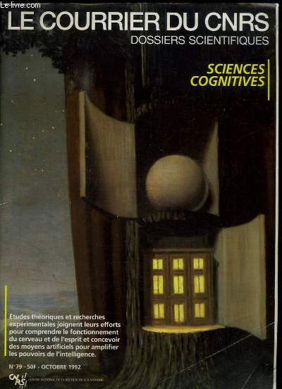 Le Courrier du CNRS, n79 : Sciences Cognitives, Dossiers scientifiques.