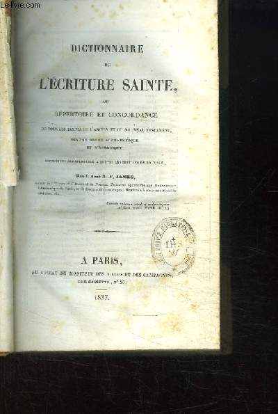 Dictionnaire de l'Ecriture Sainte, ou Rpertoire et Concordance