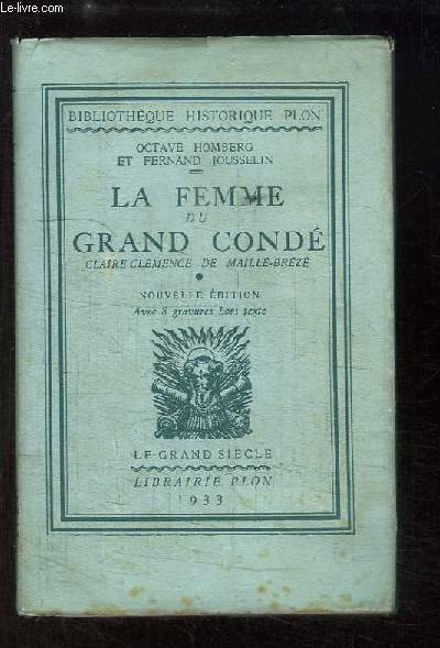 La Femme du Grand Cond. Claire-Clmence de Maill-Brz.