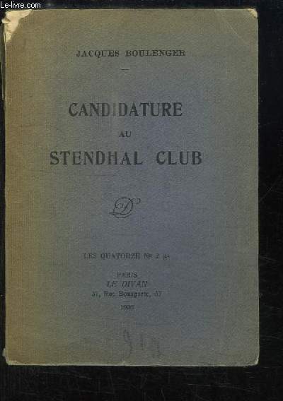 Candidature au Stendhal Club.