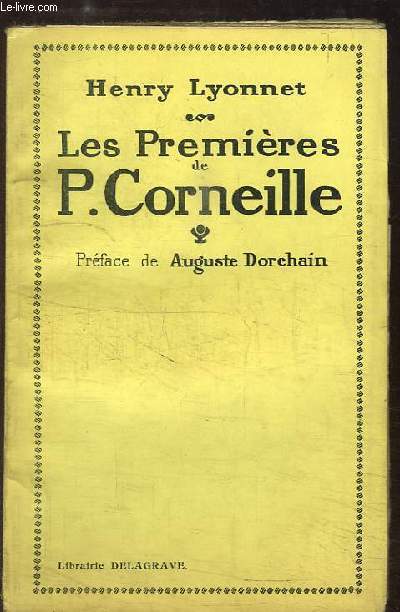 Les Premires de P. Corneille
