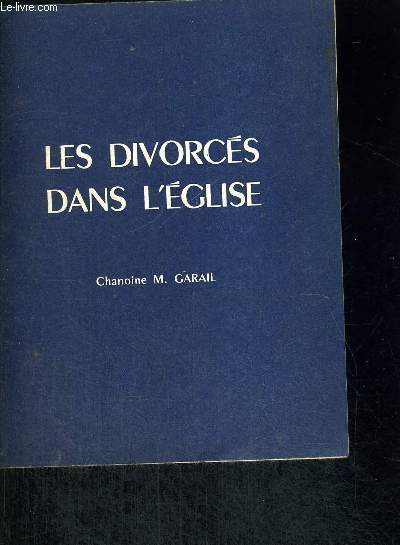 LES DIVORCES DANS L EGLISE