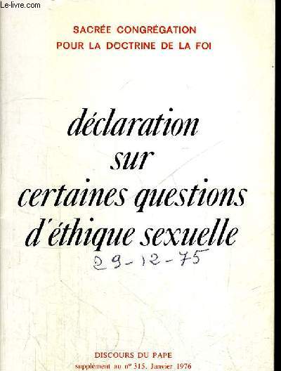 DECLARATION SUR CERTAINES QUESTIONS D ETHIQUES SEXUELLE - JANVIER 1976 - N315