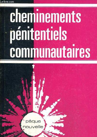 CHEMINEMENTS PENITENTIELS COMMUNAUTAIRES