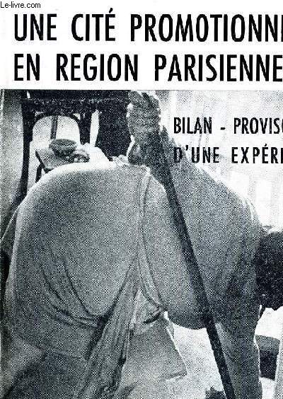 UNE CITE PROMOTIONNELLE EN REGION PARISIENNE - BILAN PROVISOIRE D UNE EXPERIENCE - IGLOOS LE 4IEME MONDE N 63 - 64 DECEMBRE 1971