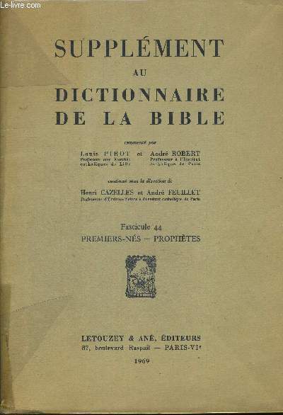 SUPPLEMENT AU DICTIONNAIRE DE LA BIBLE - FASCICULE 44 - PREMIERS NEE PROHETES