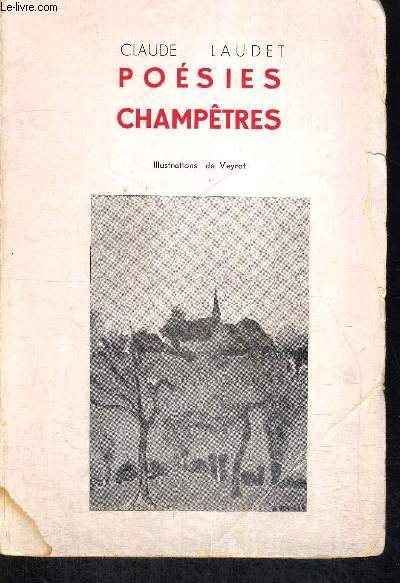 POESIES CHAMPETRES - ILLUSTRATIONS DE VEYRAT