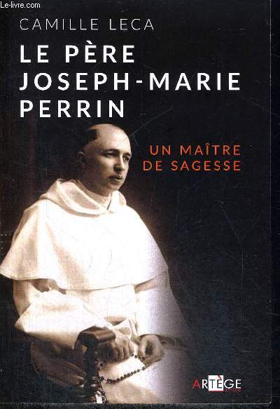LE PERE JOSEPH MARIE PERRIN