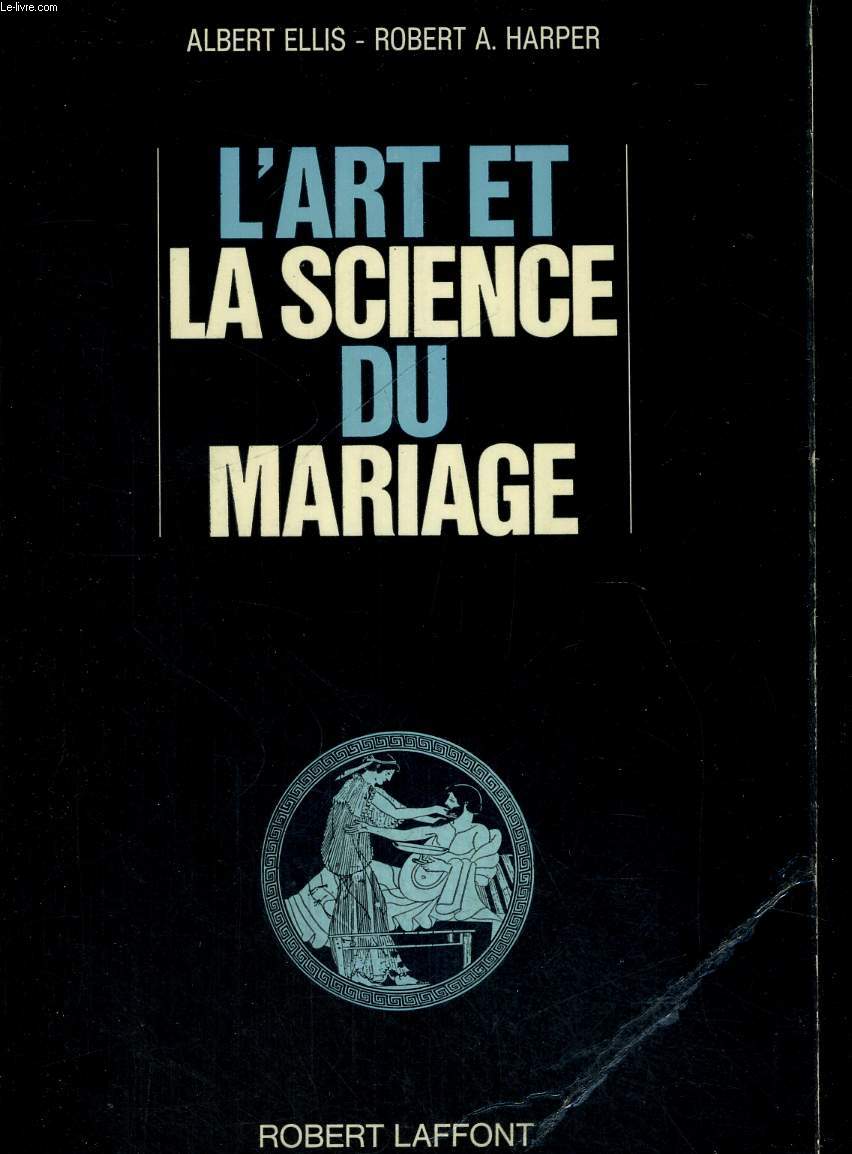 L ART ET LA SCIENCE DU MARIAGE