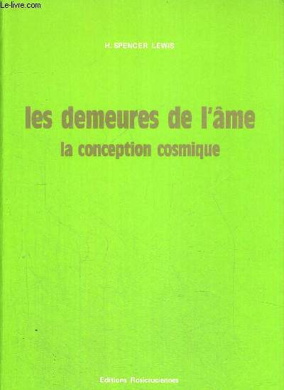 LES DEMEURES DE L AME - LA CONCEPTION COSMIQUE