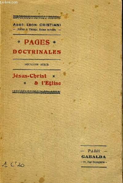 PAGES DOCTRINALES - DEUXIEME SERIE - JESUS CHRIST ET L EGLISE
