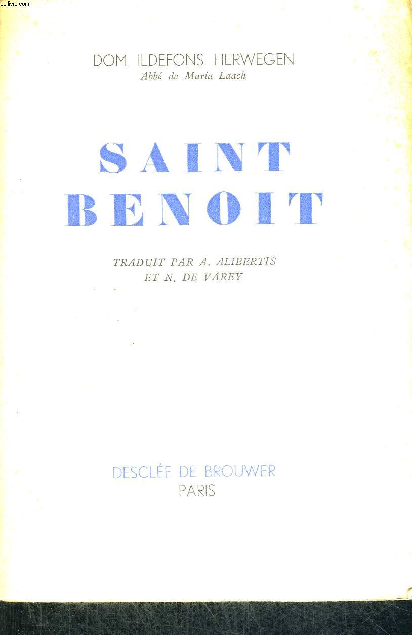SAINT BENOIT - TRADUIT PAR A. ALIBERTIS ET N. DE VAREY