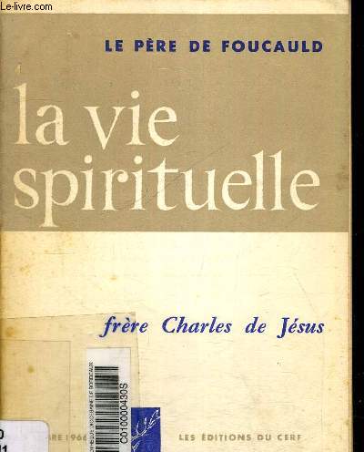 LA VIE SPIRITUELLE N533 - FRERE CHARLES DE JESUS