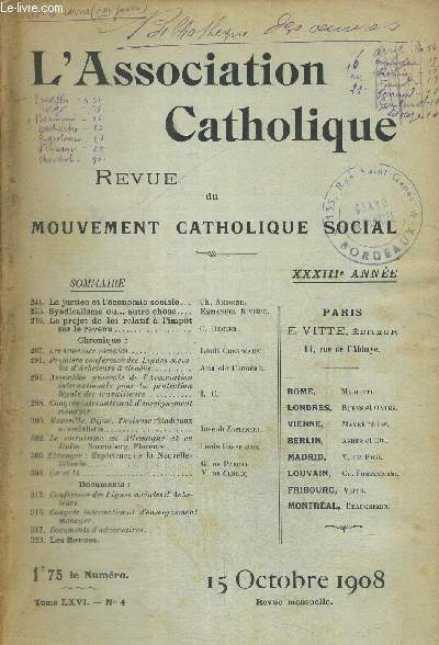 L ASSOCIATION CATHOLIQUE - REVUE DU MOUVEMENT CATHOLIQUE SOCIAL - TOME LXVI - N4 - 15 OCTOBRE 1908 - XXXIII E ANNEE