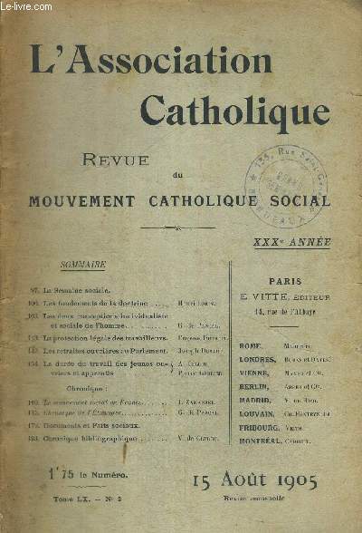 L ASSOCIATION CATHOLIQUE - REVUE DU MOUVEMENT CATHOLIQUE SOCIAL - TOME LX - N2 - 15 AOUT 1905 - XXX E ANNEE