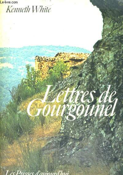 LETTRES DE GOURGOUNEL - TRADUIT DE L ANGLAIS PAR GIL ET MARIE JOUANARD