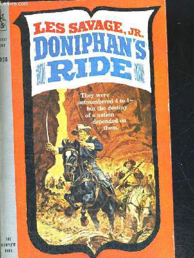 DONIPHAN S RIDE - ouvrage en anglais amricain