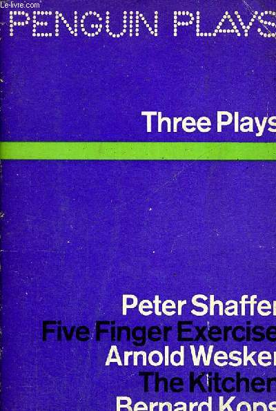 FIVE FINGER EXERCISE / THE KITCHEN / THE HAMLET OF STEPNEY GREEN - OUVRAGE EN ANGLAIS