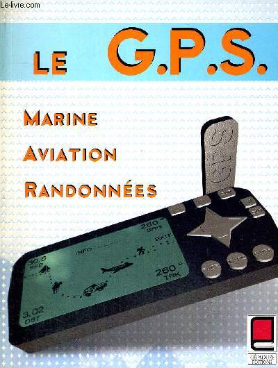 LE G.P.S. MARINE AVIATION RANDONNEES