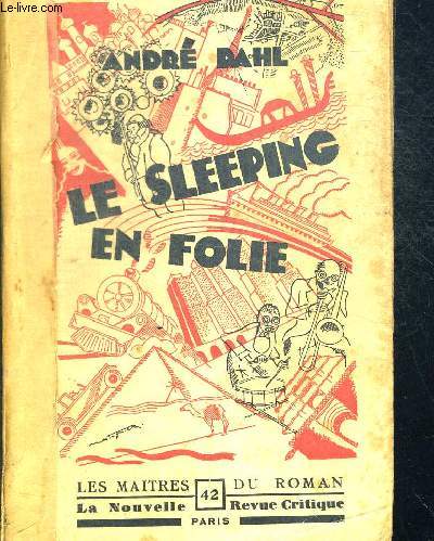 LE SLEEPING EN FOLIE - LES MAITRES DU ROMAN N42