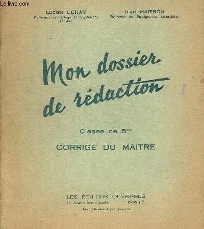 MON DOSSIER DE REDACTION - CLASSE DE 5me CORRIGE DU MAITRE