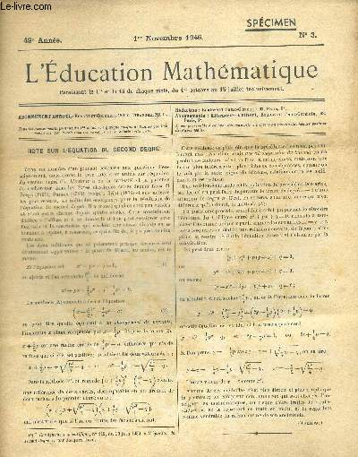 L EDUCATION MATHEMATIQUE N3. 49e ANNEE. 1 NOVEMBRE 1946 - SPECIMEN