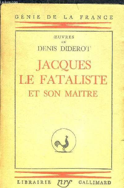 JACQUES LE FATALISTE ET SON MAITRE. OEUVRES DE DIDEROT. COLLECTION 