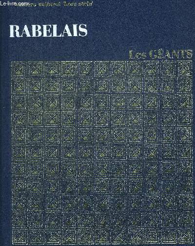RABELAIS. COLLECTION LES GEANTS