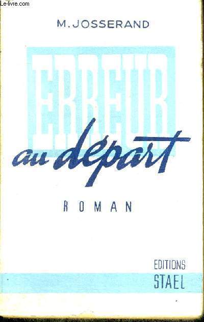 ERREUR AU DEPART- ROMAN