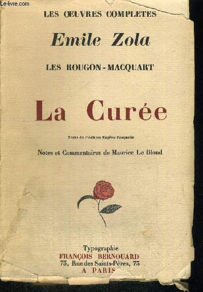 LA CUREE - LES ROUGON-MACQUART