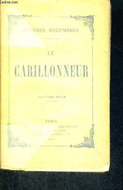 LE CARILLONNEUR - 3EME MILLE