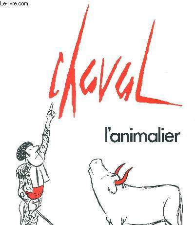 CHAVAL - L'ANIMALIER