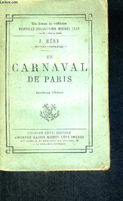 UN CARNAVAL DE PARIS - NOUVELLE EDITION