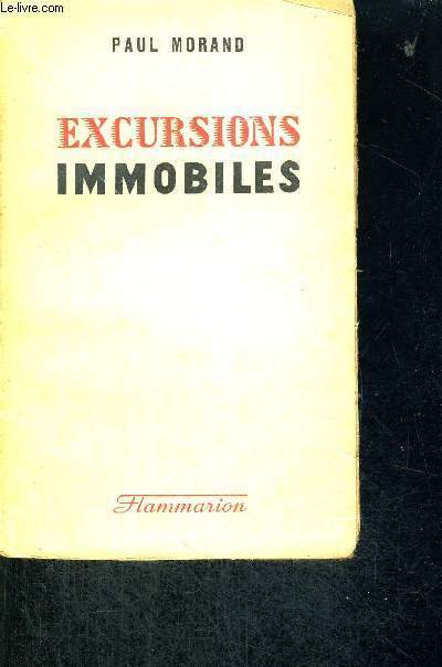 EXCURSIONS IMMOBILES